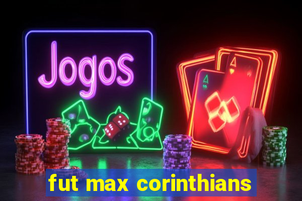 fut max corinthians